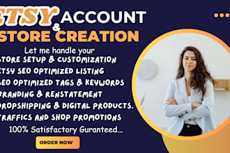create, setup and optimize your etsy shop, etsy SEO, reinstatement