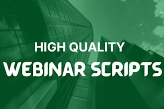 write engaging webinar scripts for virtual events and online presentations
