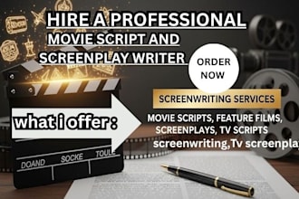do screenwriting, including movie scripts, feature films, screenplays, TV script