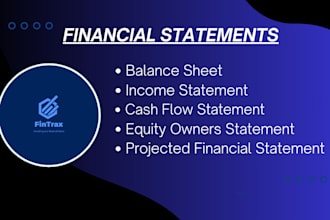 create a balance sheet, income statement, and cash flow for your business
