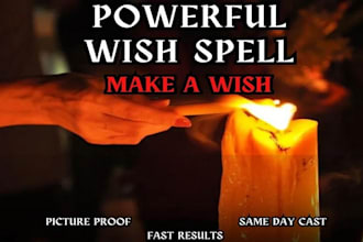 cast powerful wish spell make any of your wish come true spell
