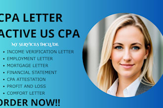 prepare CPA financials profit and loss statements and sign CPA letter or audit