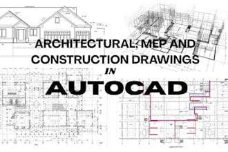 do architectural mep and construction drawings in autocad