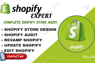 audit your shopify store and deliver a detailed report to boost conversion rate