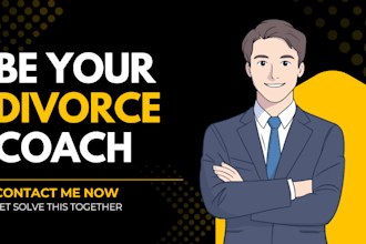 be your breakup and divorce coach and answer to any of your divorce question