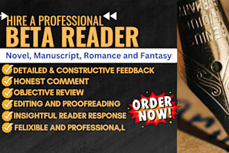 be your alpha and beta reader for novels, manuscripts, romance, and fantasy