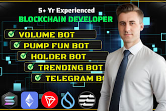 make increase volume holder trading pump fun bot as blockchain developer