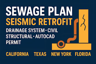 sewage plan seismic, retrofit drainage system civil structural autocad permit