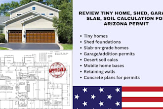 review tiny home, shed, garage, slab, soil calculation for arizona permit
