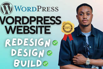 design, redesign wordpress website, or wordpress elementor website development