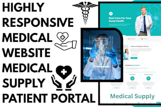 build dynamic medical supply equipment website healthcare website patient portal