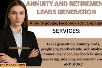 annuity insurance leads, retirement planning leads, annuity pension google ads