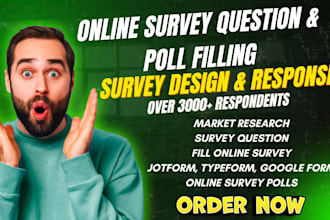 recruit 1000 respondent to fill online survey form polls questionnaire design