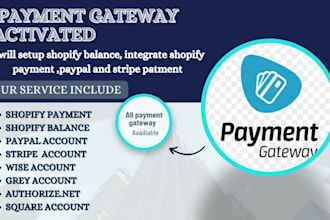 setup shopify balance, integrate shopify payment, paypal and stripe gateways