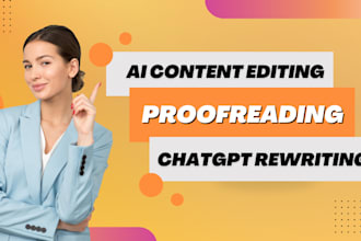 humanize ai content editing chat gpt rewriting posts proofreading