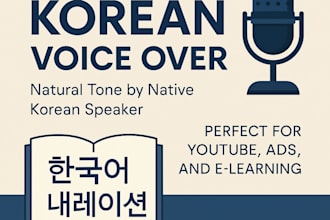 record a natural korean voice over for your video