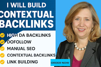 provide contextual link building with high da dofollow backlinks