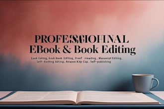 beta read, line edit, proofread, and copy edit your ebook, book, or article