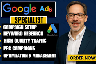 setup and manage google ads adwords PPC SEM campaigns for leads ROI