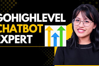 set up gohighlevel chatbot, landing page, automation, a2p 10dlc, and funnel