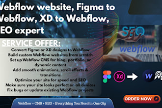 design webflow website, figma to webflow, xd to webflow, webflow and SEO expert