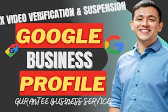 setup, reinstate suspended google my business profile, gmb profile verification