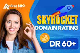 increase domain rating ahrefs DR metric guarantee for high domain authority fast