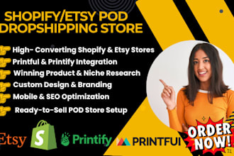 design high converting shopify etsy pod printify printful dropshipping store