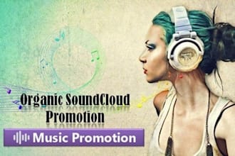 be your soundcloud manager, album promotion, soundcloud music promotion