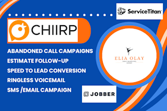 automate lead conversion follow up campaigns with chiirp for servicetitan jobber