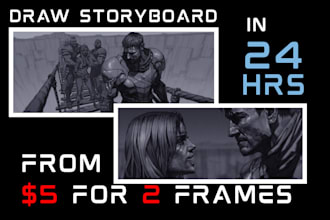 do fast storyboard frames storyboard animation storyboard animatics illustration