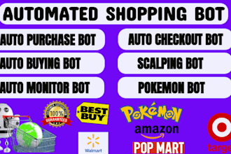 build auto purchase bot, auto buying bot, auto checkout bot, scalping bot