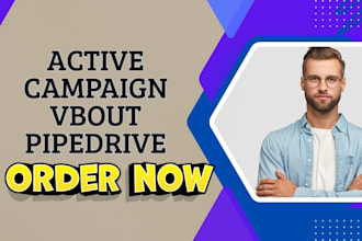 automate your crm and email marketing with activecampaign, pipedrive, or vbout