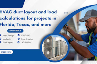design hvac duct layout and load calculations for projects in florida and texas