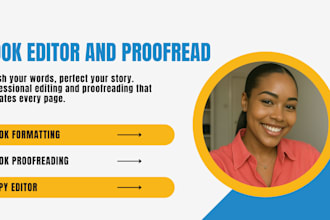 edit, proofread, format, and copy edit your fiction and non fiction book