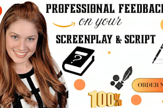 provide honest and constructive feedback on your script or screenplay