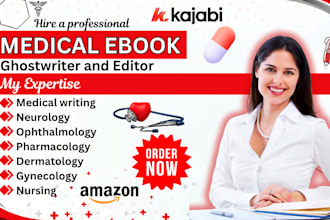 deliver a top notch medical or health ebook tailored to your audience