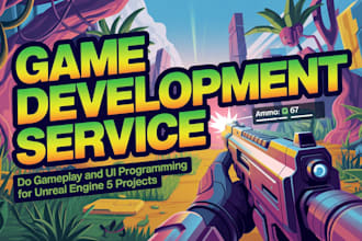 do gameplay and UI programming for unreal engine 5 projects