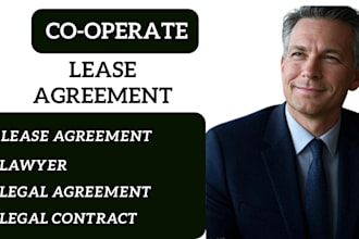 be your lawyer for legal agreement, contract, lease agreement