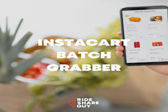 create doordash bot, instacart bot, uber bot, bot lyft, grabber bot, grubhub bot