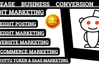 manage reddit post for ecommerce, crypto token, saas ai app to boost traffic