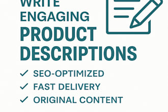 write engaging product descriptions for your etsy, amazon, or shopify store