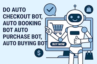 auto purchase bot, auto buying bot,monitor bot, shopping bot