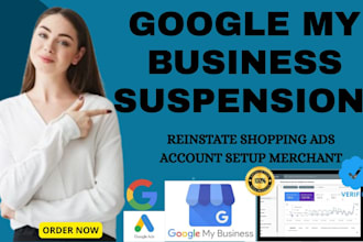 fix google my business suspension reinstate shopping ads account setup merchant
