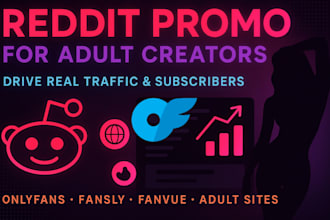 do reddit post for onlyfans promotion, adult web page, fanvue, fansly subscriber