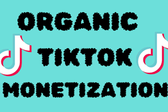 do organic tikotk monetization, tiktok promotion, tiktok shop