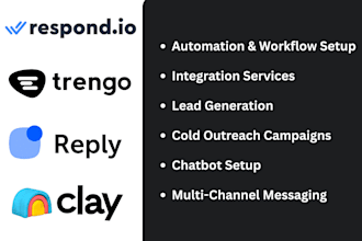 build respond io automation, reply io automation, clay com automation, trengo