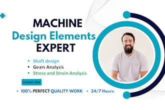 help in machine design elements task and projects