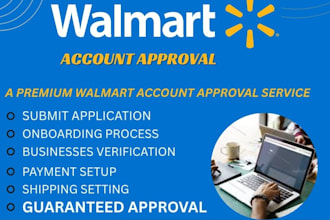 setup onboarding and approve walmart seller account