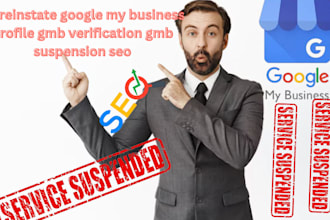 reinstate and fix google my business profile gmb suspension profile suspended